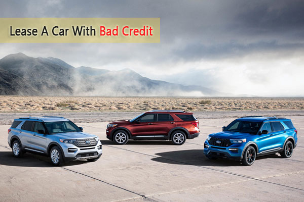 Can You Lease A Car With Bad Credit