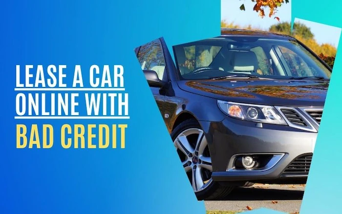 Lease a Car Online with Bad Credit